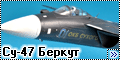 Звезда 1/72 Су-47 Беркут
