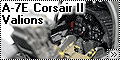 Hasegawa 1/48 A-7E Corsair II Valions
