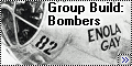  :  / Group Build: Bombers3