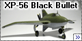 Special Hobby 1/72 ХР-56 Black Bullet - Чёрная пуля Нортропа