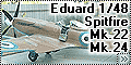 Eduard 1/48 Spitfire Mk.22/Mk.24- Обзор содеянного