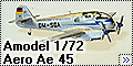 Amodel 1/72 Aero Ae 45 - наш ответ Амоделу