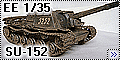 Восточный Экспресс 1/35 СУ-152(КВ-14) Зверобой (Eastern Expr